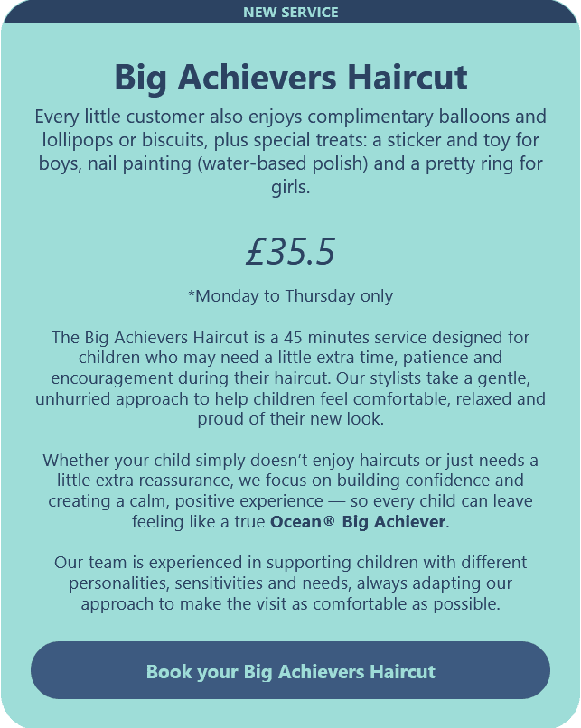Ocean Kids and Family Salon® Big Achievers Haircut