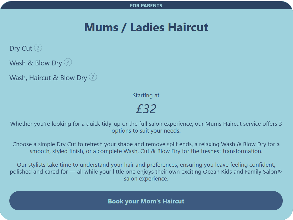 Ocean Kids and Family Salon® Mums / Ladies Haircut